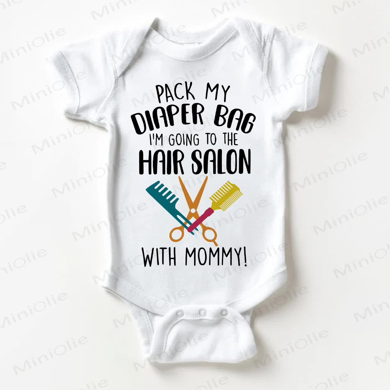 PACK MY DIAPER BAG I'M GOING TO THE SALON WITH MOMMY! Baby White Bodysuit - White - 18-24M - image 1