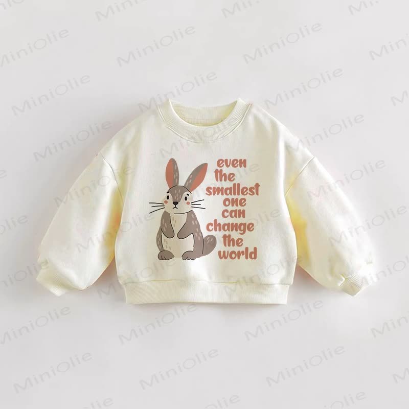 EVEN THE SMALLEST ONE CAN CHANGE THE WORLD Baby Toddler Bunny Beige Sweatshirt - Cream - 3-5T - image 1