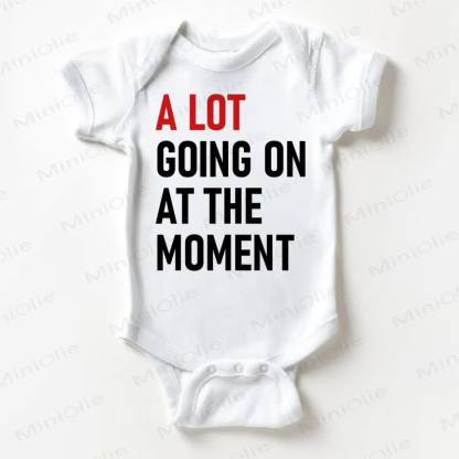 A LOT GOING ON AT THE MOMENT Baby White Bodysuit - White - 18-24M - image 1