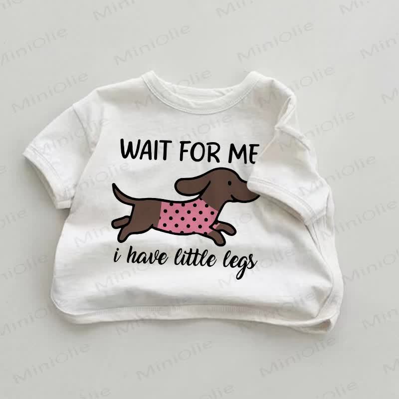WAIT FOR ME I HAVE LITTLE LEGS Baby White T-shirt - White - 18-24M - image 1