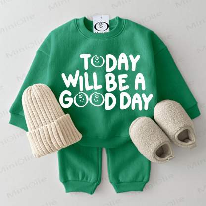 TODAY WILL BE A GOOD DAY Baby Sweatshirt 2-piece Set - Green - 2-3T - image 4