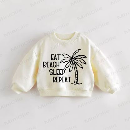 EAT BEACH SLEEP REPEAT Baby Toddler Beige Sweatshirt - Cream - 3-5T - image 1