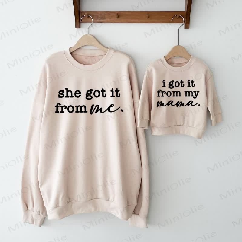 SHE/I GOT IT FROM ME/MAMA Beige Family Sweatshirt - image 1