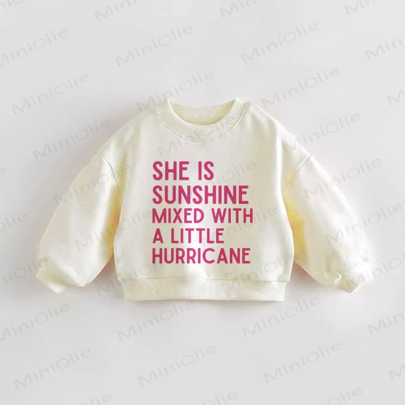 SHE IS SUNSHINE MIXED WITH A LITTLE HURRICANE Baby Toddler Beige Sweatshirt - Cream - 3-5T - image 1