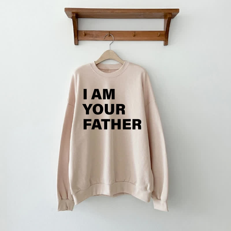 I AM YOUR FATHER/BABY Beige Slogan Family Sweatshirt - Beige - Adult Sweatshirt: XL - image 3