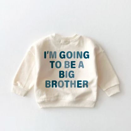 I HAVE A SECRET I'M GOING TO BE A BIG BROTHER Baby Toddler Sweatshirt - image 2