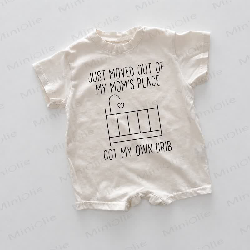 JUST MOVED OUT OF MY MOM'S PLACE GOT MY OWN CRIB Baby White Slogan Romper - White - 18-24M - image 1