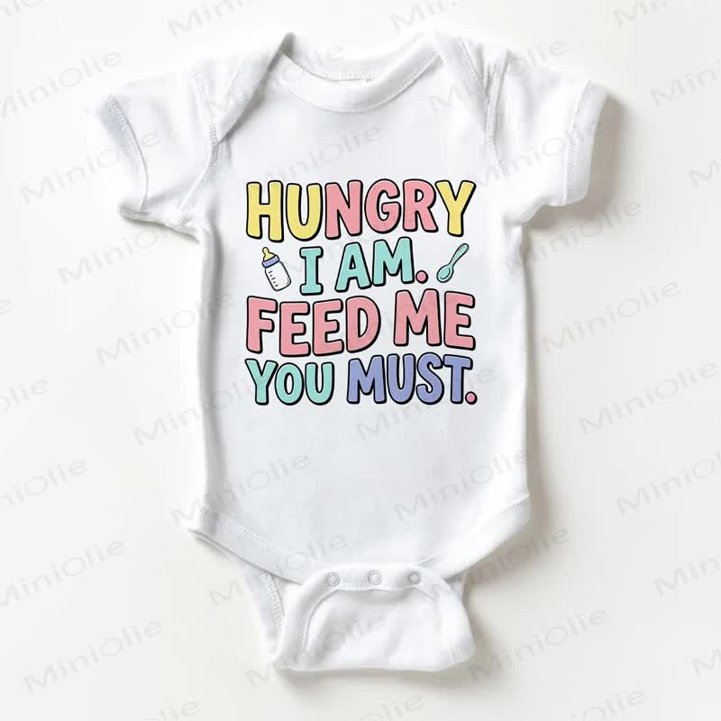 HUNGRY I AM. FEED ME YOU MUST. Baby Slogan White Bodysuit - White - 18-24M - image 1