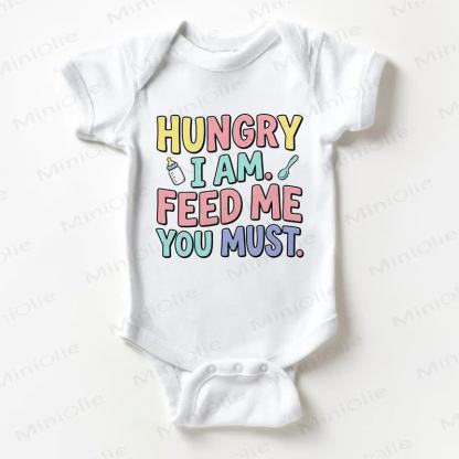 HUNGRY I AM. FEED ME YOU MUST. Baby Slogan White Bodysuit - White - 18-24M - image 1