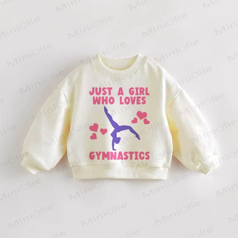 JUST A GIRL WHO LOVES GYMNASTICS Baby Toddler Slogan Cream Sweatshirt - Cream - 3-5T - image 1
