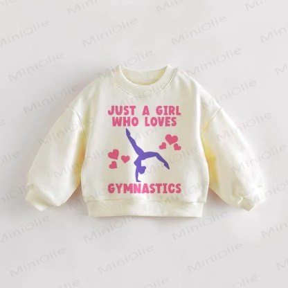 JUST A GIRL WHO LOVES GYMNASTICS Baby Toddler Slogan Cream Sweatshirt - Cream - 3-5T - image 1