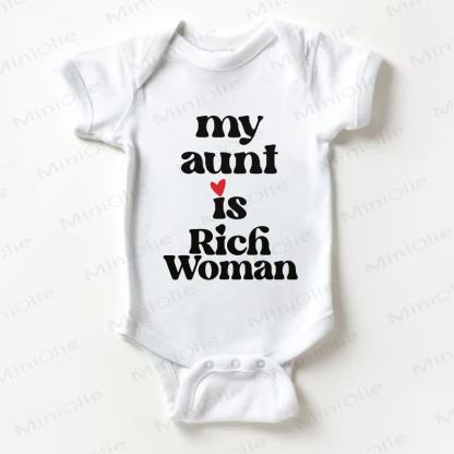 MY AUNT IS RICH WOMAN Baby Slogan White Bodysuit - White - 18-24M - image 1