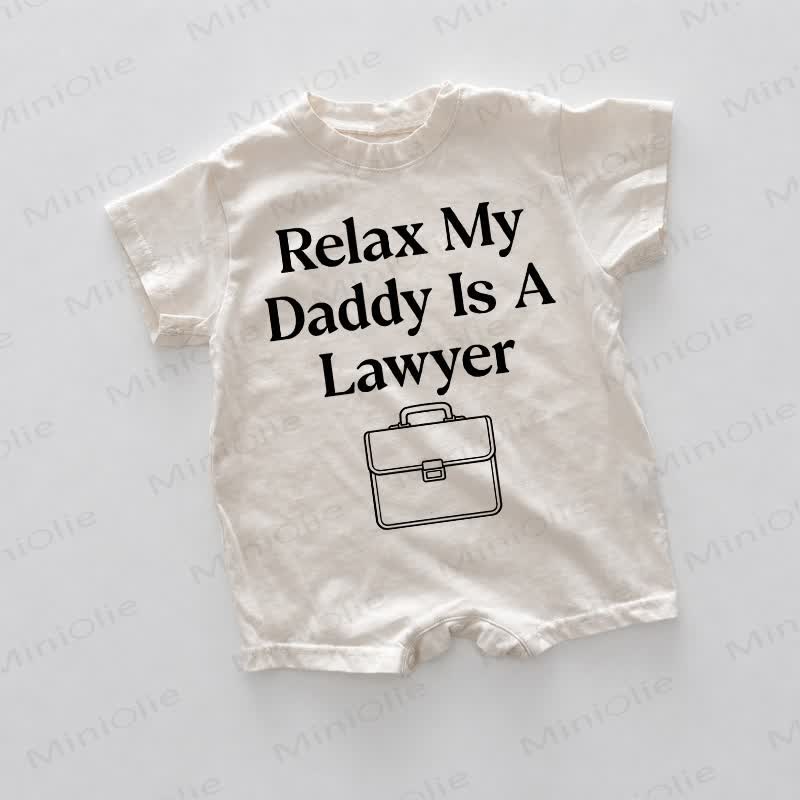 RELAX MY DADD IS A LAWYER Baby White Romper - White - 18-24M - image 1