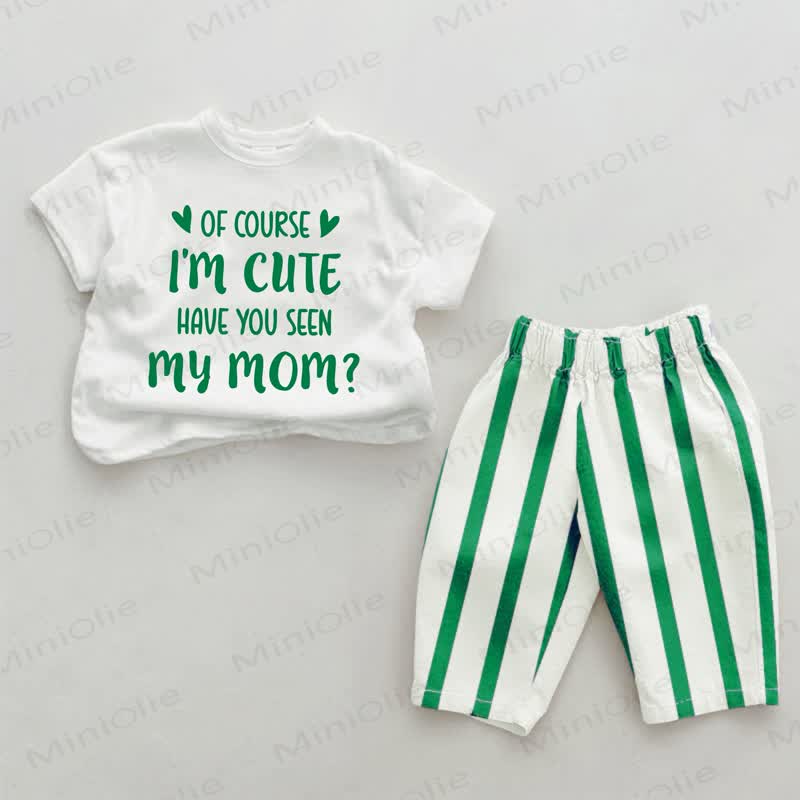 OF COURSE I'M CUTE HAVE YOU SEEN MY MOM? Baby Green Striped 2-piece Set - Green&White - 2-3T - image 1