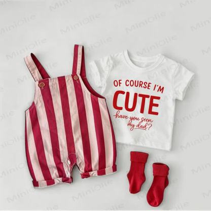 OF COURSE I'M CUTE HAVE YOU SEEN MY DAD? Baby Red Stripe Overalls and White Tee 2-piece Set - White&Red - 2-3T - image 1