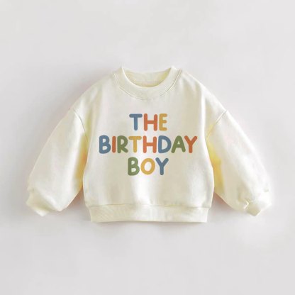 THE BIRTHDAY BOY Baby Toddler Cream Sweatshirt - Cream - 3-5T - image 1
