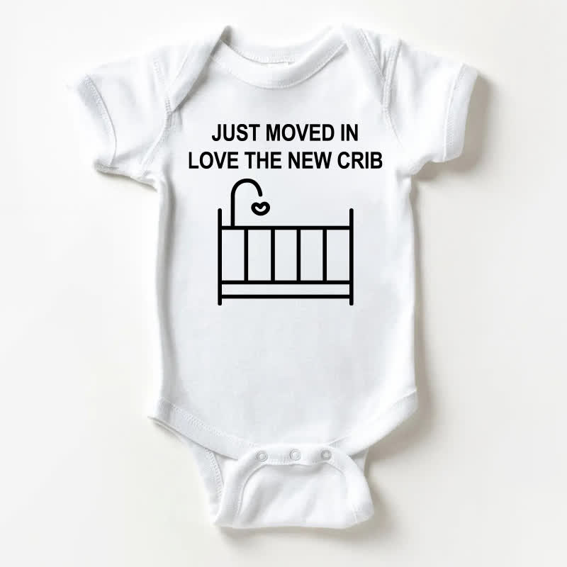 JUST MOVED IN LOVE THE NEW CRIB Baby Slogan White Bodysuit - White - 18-24M - image 1