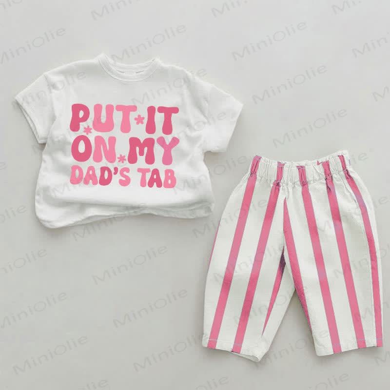 PUT IT ON MY DAD'S TAB Baby Girls Pink Vertical Striped 2-piece Set - White&Pink - 2-3T - image 1