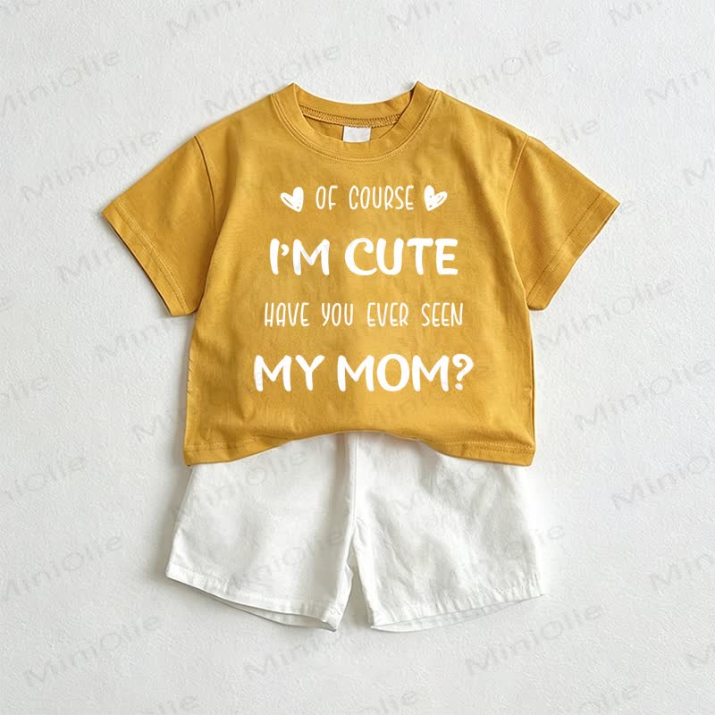 OF COURSE I'M CUTE HAVE YOU EVER SEEN MY MOM? Baby Tee and Shorts 2-Piece Set - Yellow&White - 3-5T - image 1