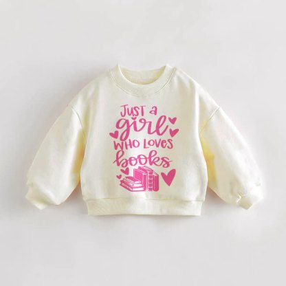 JUST A GIRL WHO LOVES BOOKS Baby Toddler Girl Cream Sweatshirt - Cream - 3-5T - image 1