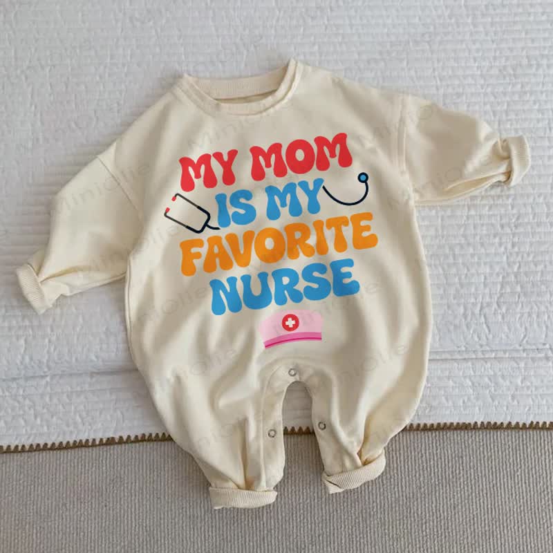 MY MOM IS MY FAVORITE NURSE Baby Toddler Beige Romper - Beige - 2-3T - image 1
