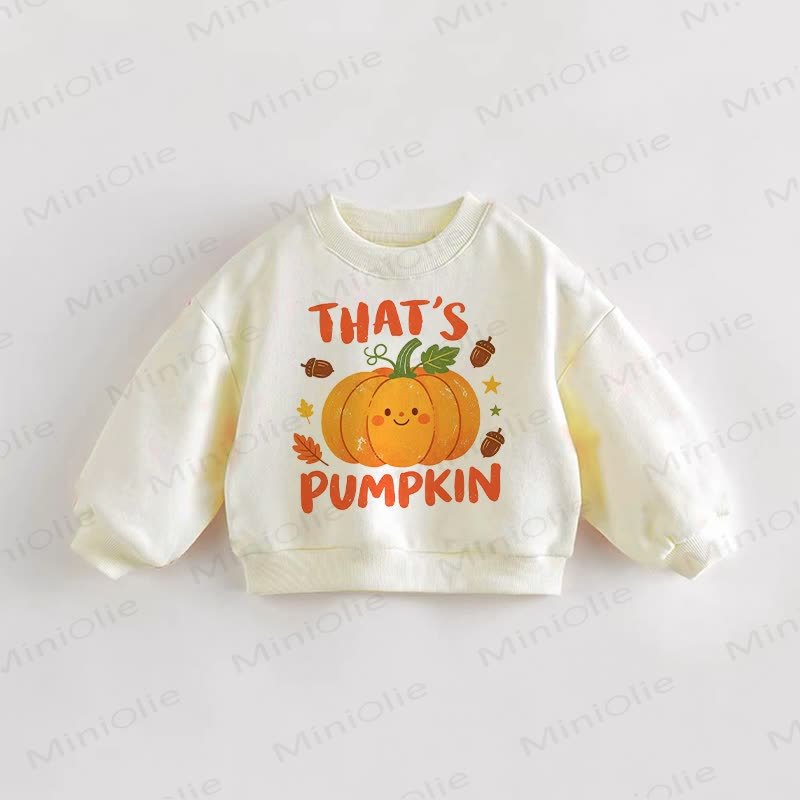 THAT'S PUMPKIN Baby Toddler Cream Sweatshirt - Cream - 3-5T - image 1