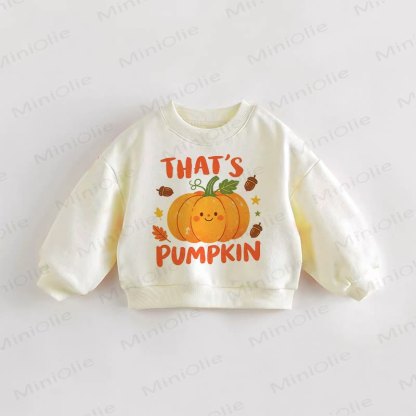 THAT'S PUMPKIN Baby Toddler Cream Sweatshirt - Cream - 3-5T - image 1