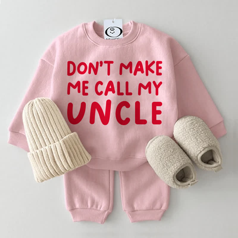 DON'T MAKE ME CALL MY AUNT/UNCLE Baby Pink Sweatshirt 2-piece Set - Pink: UNCLE - 2-3T - image 2