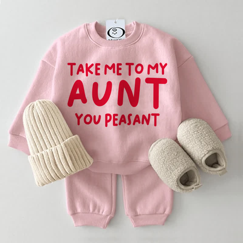 TAKE ME TO MY AUNT/UNCLE YOU PEASANT Baby Pink Sweatshirt 2-piece Set - Pink: AUNT - 2-3T - image 1