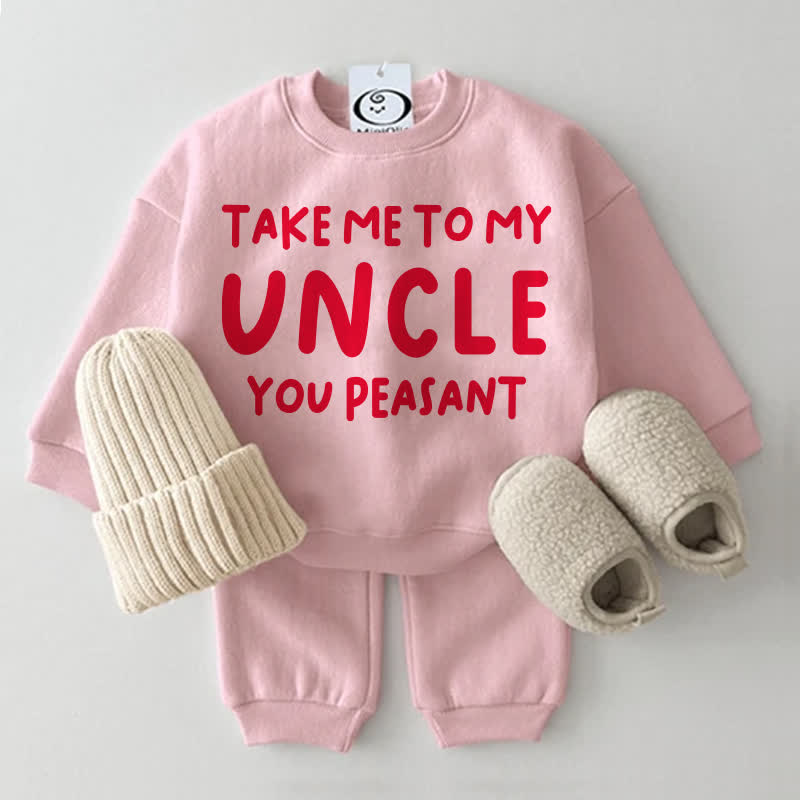 TAKE ME TO MY AUNT/UNCLE YOU PEASANT Baby Pink Sweatshirt 2-piece Set - Pink: UNCLE - 2-3T - image 2