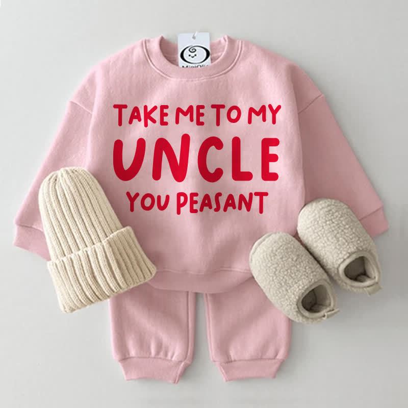 TAKE ME TO MY AUNT/UNCLE YOU PEASANT Baby Pink Sweatshirt 2-piece Set - Pink: UNCLE - 2-3T - image 2
