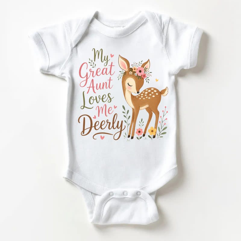 MY GREAT AUNT LOVES ME DEERLY Baby White Bodysuit - White - 18-24M - image 1