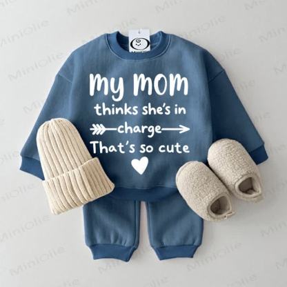 MY MOM THINKS SHE'S IN CHARGE THAT'S SO CUTE Baby Sweatshirt & Pants 2-piece Blue Set - Blue - 2-3T - image 1