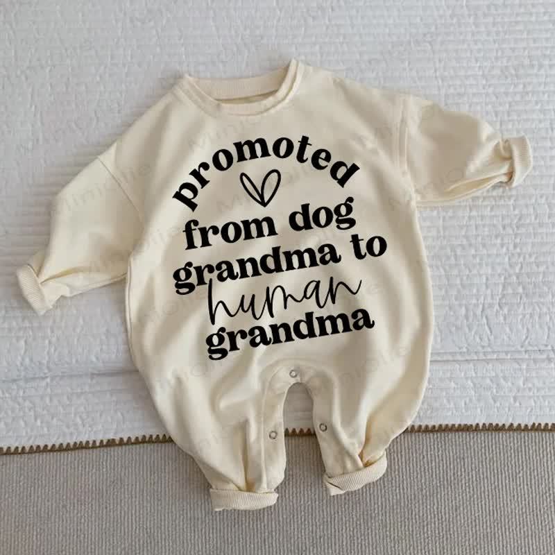 PROMOTED FROM DOG GRANDMA TO HUMAN GRANDMA Baby Beige Romper - Beige - 2-3T - image 1