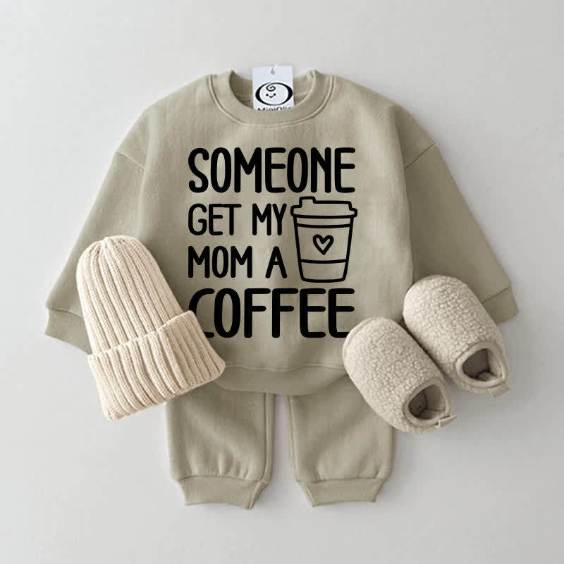 SOMEONE GET MY MOM A COFFE Baby Grey Green Sweatshirt 2-piece Set - Grey Green - 2-3T - image 1