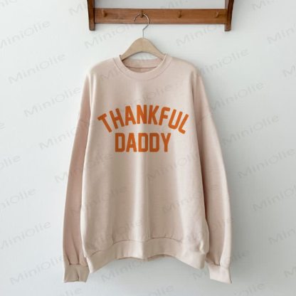 THANKFUL DADDY/DUDE Beige Daddy and Me Sweatshirt - Beige - Adult Sweatshirt: XL - image 2
