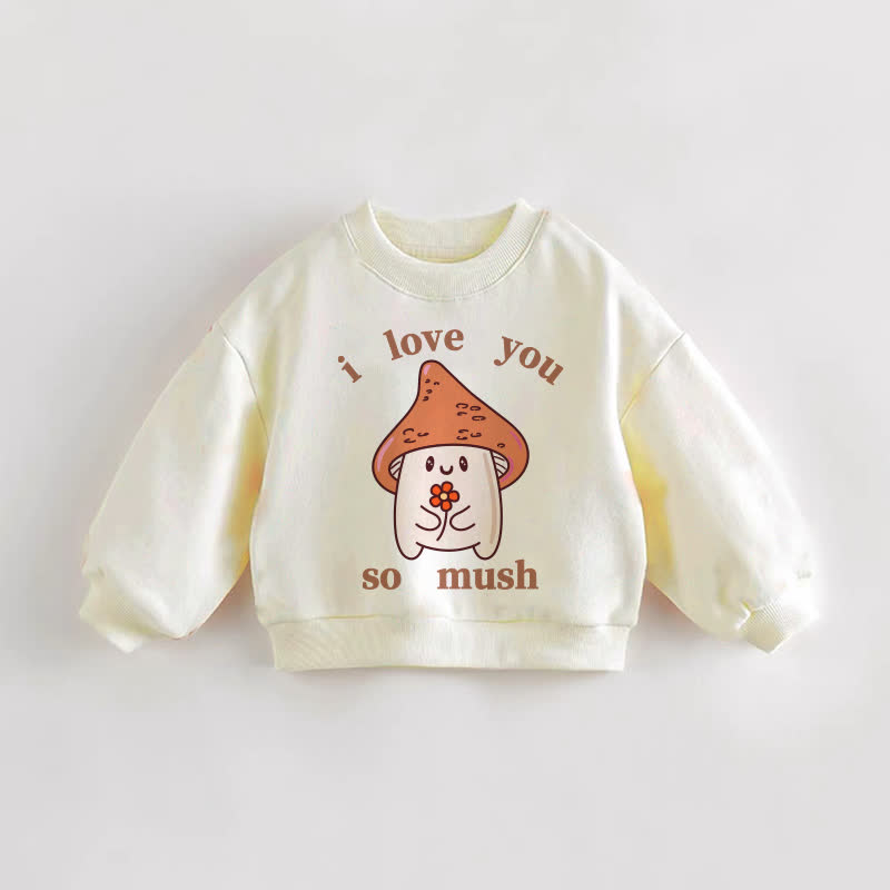 I LOVE YOU SO MUSH Baby Toddler Flower Cream Sweatshirt - Cream - 3-5T - image 1