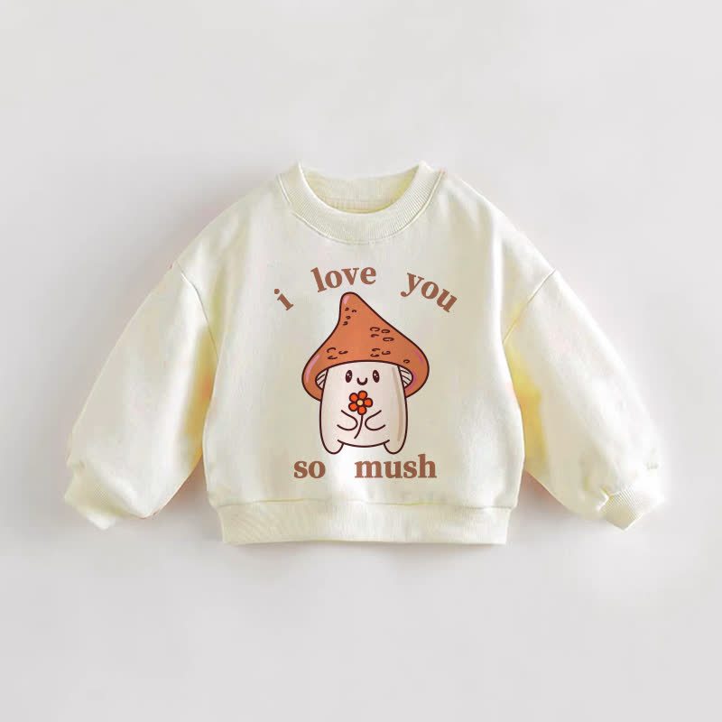 I LOVE YOU SO MUSH Baby Toddler Flower Cream Sweatshirt - Cream - 3-5T - image 1