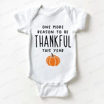ONE MORE REASON TO BE THANKFUL THIS YEAR Baby White Bodysuit - White - 18-24M - image 1