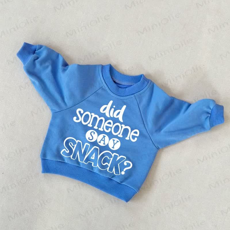 DID SOMEONE SAY SNACK? Baby Toddler Blue Sweatshirt - Blue - 3-5T - image 1