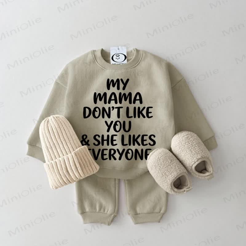MY MAMA DON'T LIKE YOU & SHE LIKES EVERYONE Baby Sweatshirt 2-piece Grey Green Set - Grey Green - 2-3T - image 1
