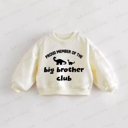 PROUD MEMBER OF THE BIG BROTHER CLUB Baby Toddler Cream Sweatshirt - Cream - 3-5T - image 1