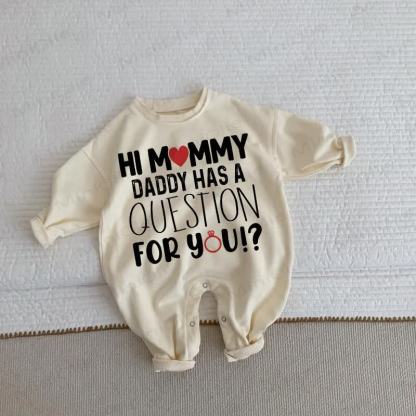 HI MOMMY DADDY HAS A QUESTION FOR YOU!? Baby Beige Romper - Beige - 2-3T - image 1