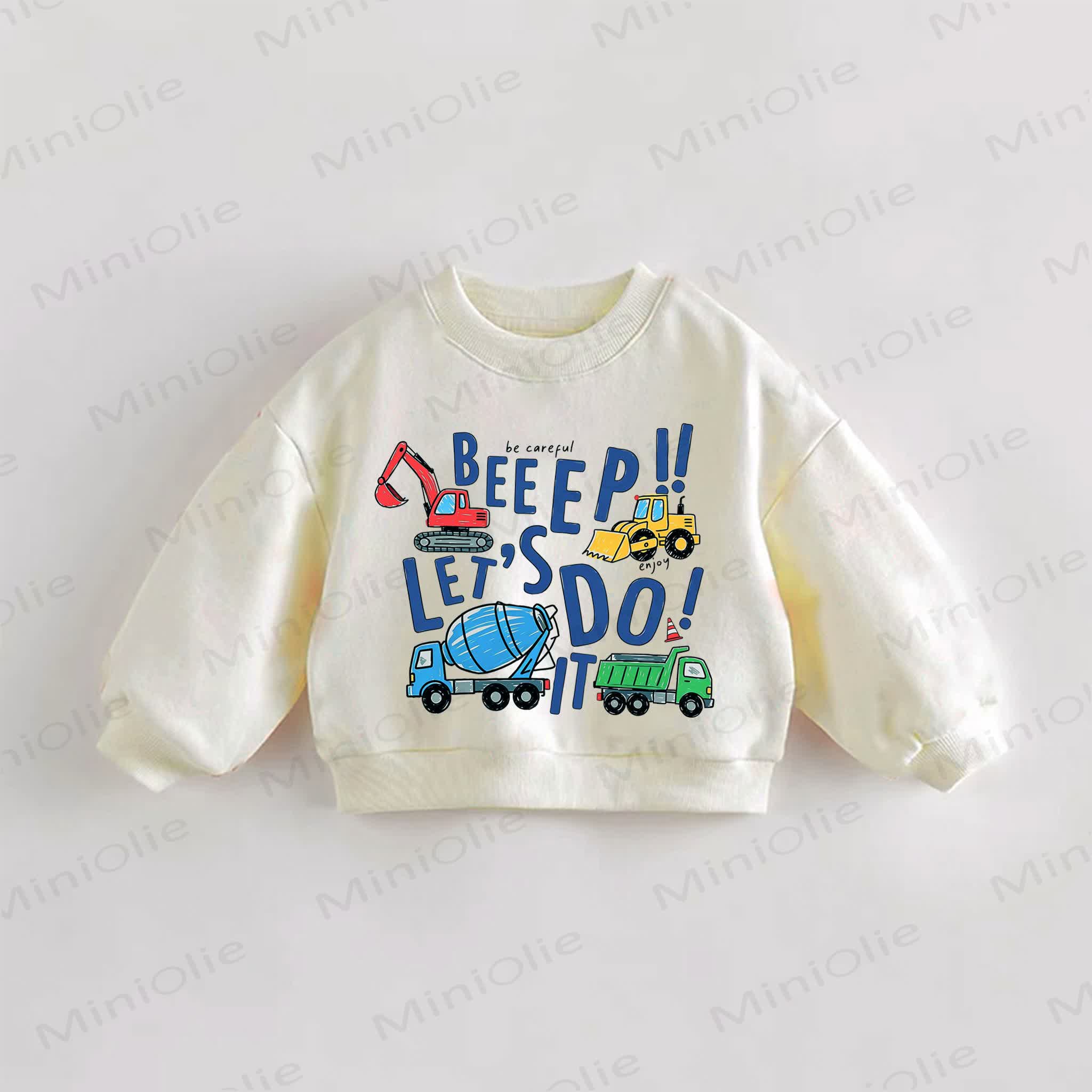 BEEP BEEP!! LET'S DO IT! Baby Toddler Cream Sweatshirt - Cream - 3-5T - image 1