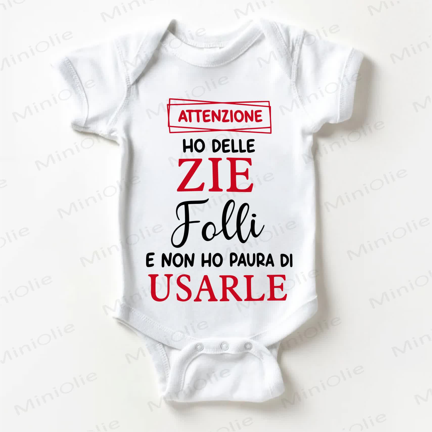 ATTENZIONE HO DELLE ZIE FOLLI E NON HO PAURA DI USARLE Baby White Bodysuit - White - 18-24M - image 1