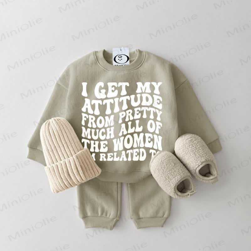 I GET MY ATTITUDE FROM PRETTY MUCH ALL OF THE WOMEN I'M RELATED TO Baby Sweatshirt 2-piece Grey Green Set - Grey Green - 2-3T - image 1