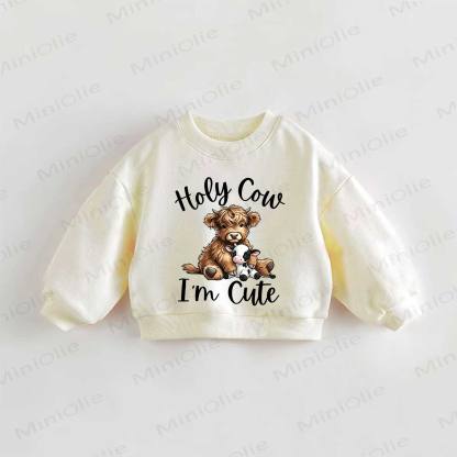 HOLY COW I'M CUTE Baby Toddler Cream Sweatshirt - Cream - 3-5T - image 1