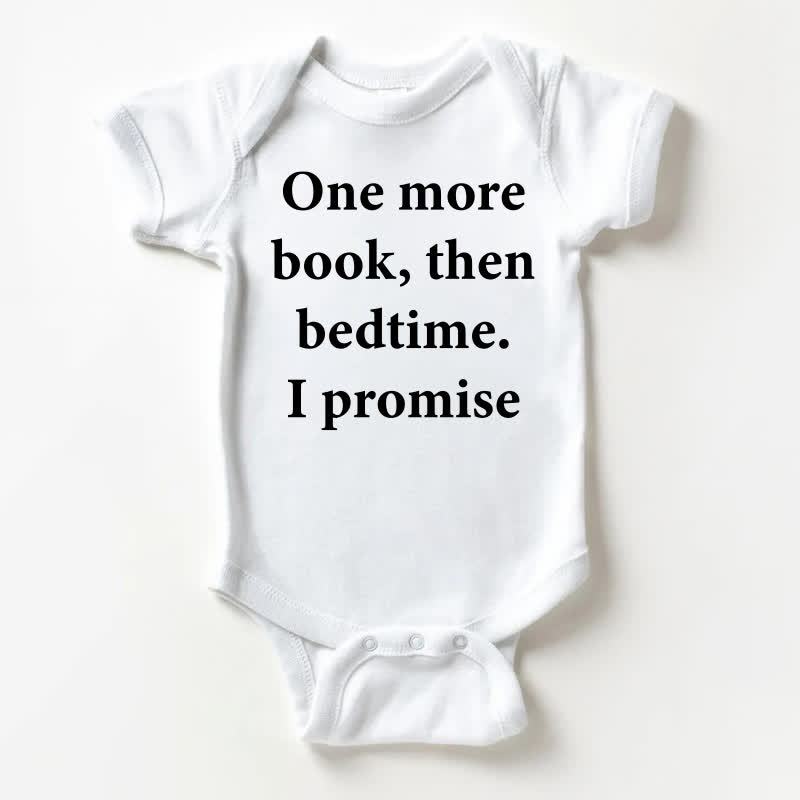 ONE MORE BOOK, THEN BEDTIME. I PROMISE Baby White Bodysuit - White - 18-24M - image 1