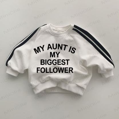 MY AUNT IS MY BIGGEST FOLLOWER Baby White Sweatshirt - White - 2-3T - image 1