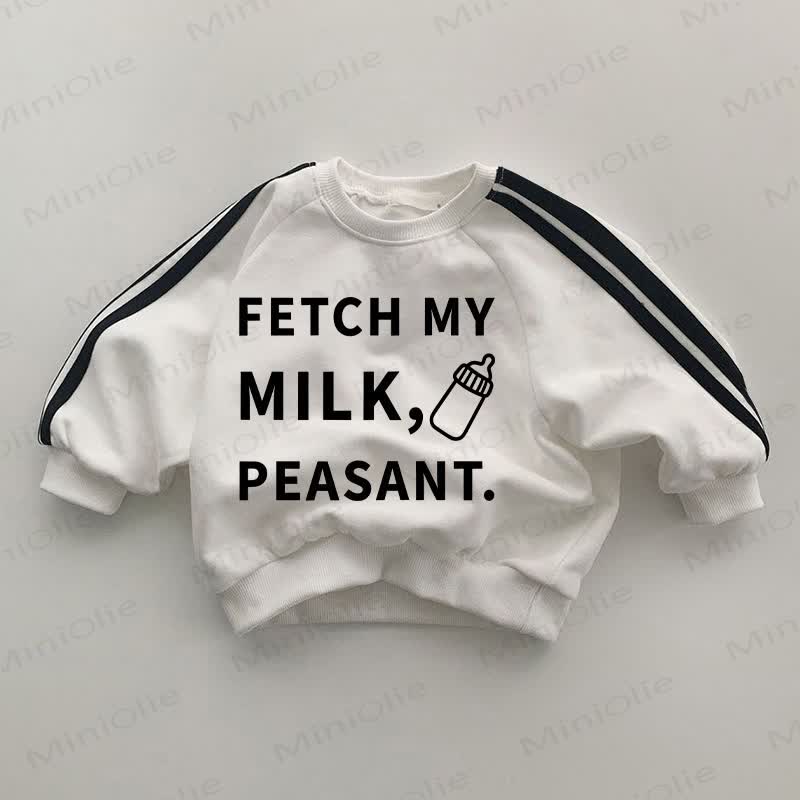 FETCH MY MILK, PEASANT. Baby White Sweatshirt - White - 2-3T - image 1